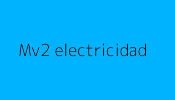 Mv2 electricidad